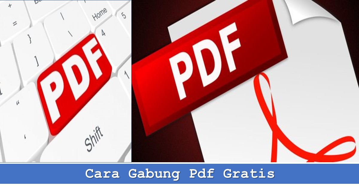 Cara Gabung Pdf Gratis Techbanget