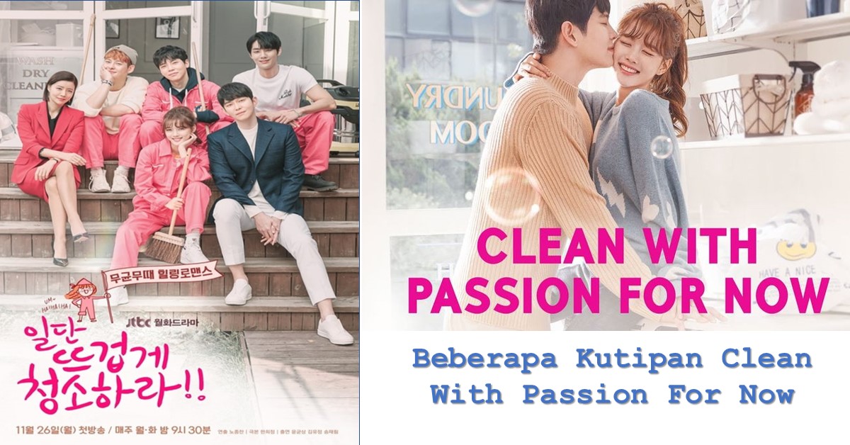 Beberapa Kutipan Clean With Passion For Now | TechBanget