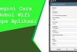 Begini Cara Bobol Wifi Tanpa Aplikasi