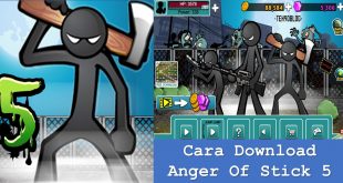 Cara Download Anger Of Stick 5