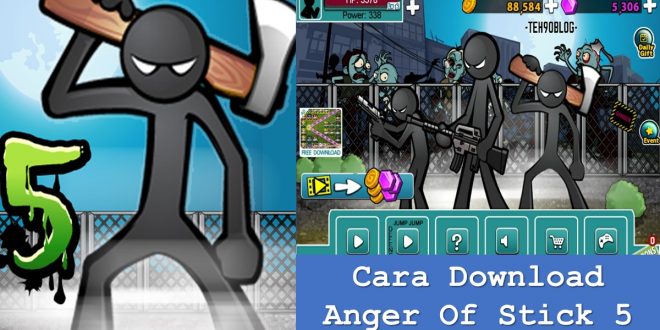 Cara Download Anger Of Stick 5