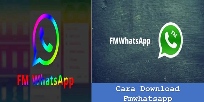 Cara Download Fmwhatsapp