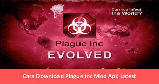 Cara Download Plague Inc Mod Apk Latest