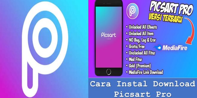 Cara Instal Download Picsart Pro
