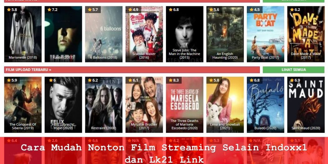 Cara Mudah Nonton Film Streaming Selain Indoxx1 Dan Lk21 Link Techbanget 9749