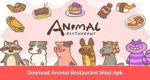 Dowload Animal Restaurant Mod Apk