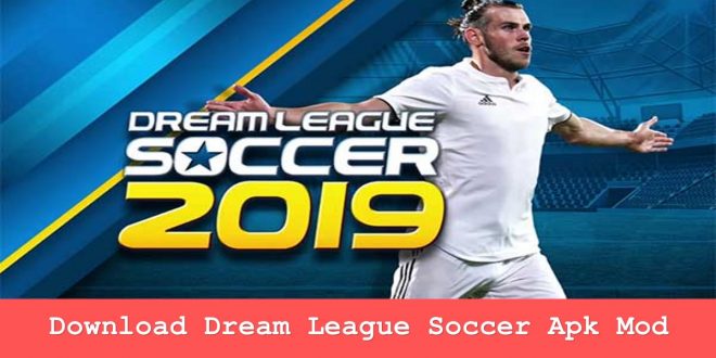 Download Dream League Soccer Apk Mod
