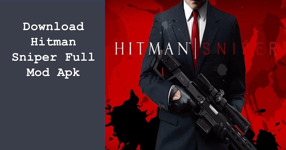Download Hitman Sniper Full Mod Apk TechBanget