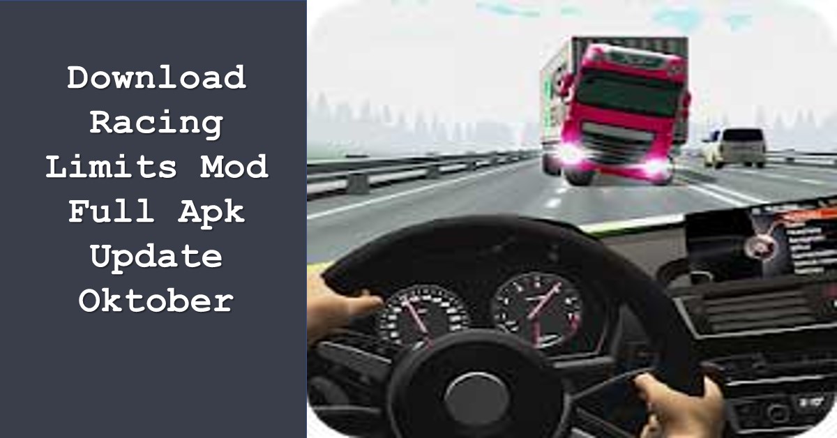 Download Racing Limits Mod Full Apk Update Oktober 2019 TechBanget