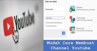 Mudah Cara Membuat Channel Youtube