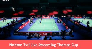 Nonton Tvri Live Streaming Thomas Cup