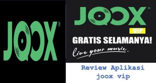 Review Aplikasi joox vip