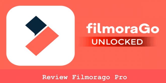 Review Filmorago Pro