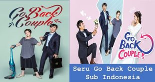Seru Go Back Couple Sub Indonesia