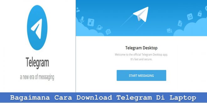 Bagaimana Cara Download Telegram Di Laptop
