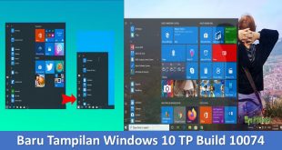 Baru Tampilan Windows 10 TP Build 10074