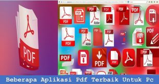 Beberapa Aplikasi Pdf Terbaik Untuk Pc