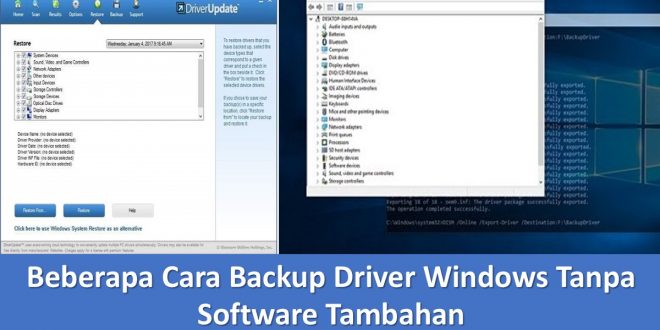 Beberapa Cara Backup Driver Windows Tanpa Software Tambahan