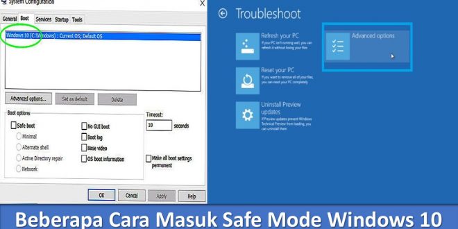 Beberapa Cara Masuk Safe Mode Windows 10