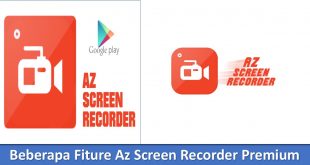 Beberapa Fiture Az Screen Recorder Premium