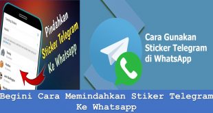 Begini Cara Memindahkan Stiker Telegram Ke Whatsapp