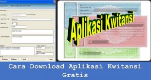 Cara Download Aplikasi Kwitansi Gratis