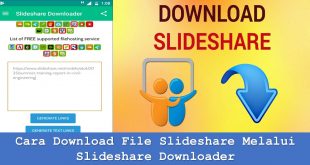 Cara Download File Slideshare Melalui Slideshare Downloader