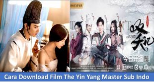 Cara Download Film The Yin Yang Master Sub Indo