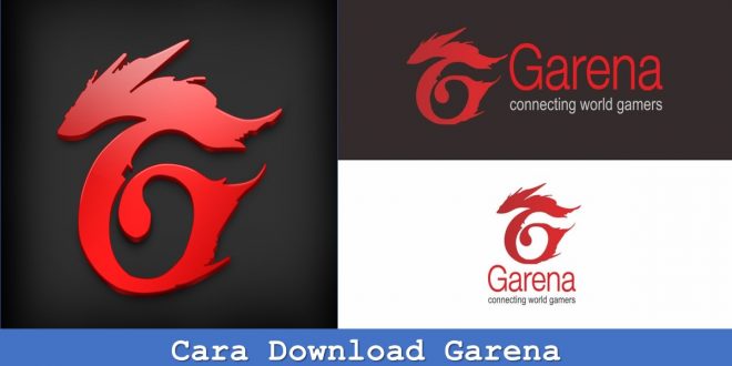 Cara Download Garena