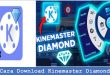 Cara Download Kinemaster Diamond