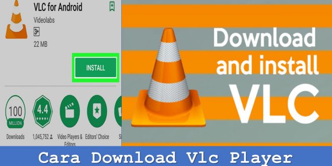 Cara Download Vlc Player