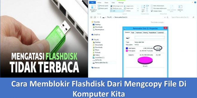 Cara Memblokir Flashdisk Dari Mengcopy File Di Komputer Kita