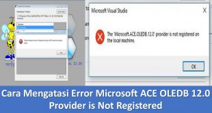 Cara Mengatasi Error Microsoft ACE OLEDB 12.0 Provider is Not Registered