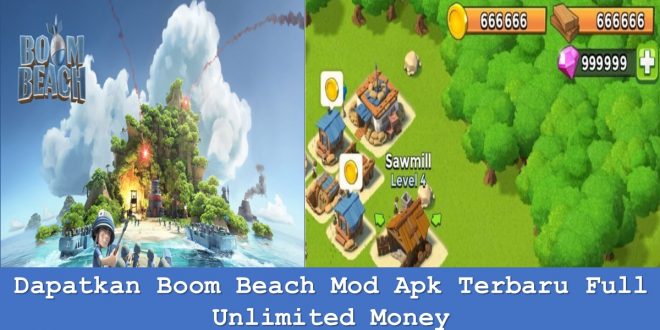 Dapatkan Boom Beach Mod Apk Terbaru Full Unlimited Money