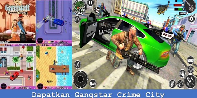 Dapatkan Gangstar Crime City
