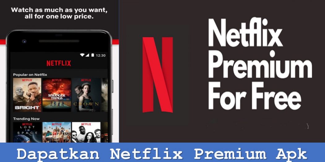 Dapatkan Netflix Premium Apk TechBanget