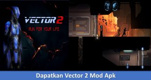 Dapatkan Vector 2 Mod Apk