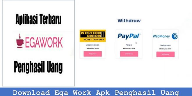 Download Ega Work Apk Penghasil Uang