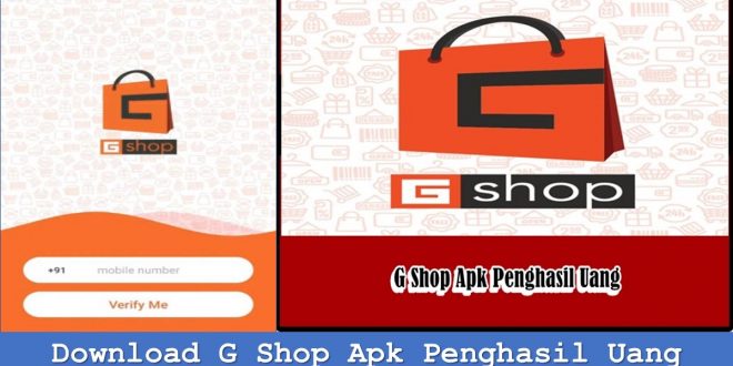 Download G Shop Apk Penghasil Uang