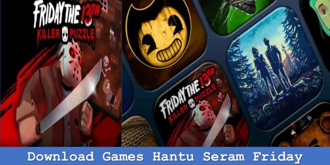 Download Games Hantu Seram Friday