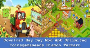 Download Hay Day Mod Apk Unlimited Coinsgemsseeds Diamon Terbaru