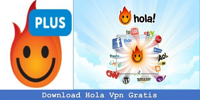 Download Hola Vpn Gratis