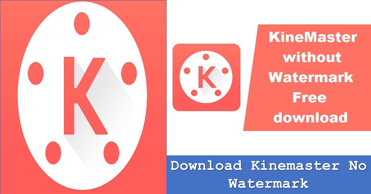 Download Kinemaster No Watermark TechBanget