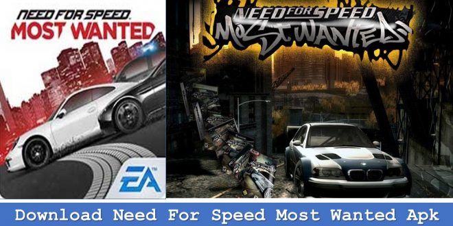 Download Need For Speed Most Wanted Apk