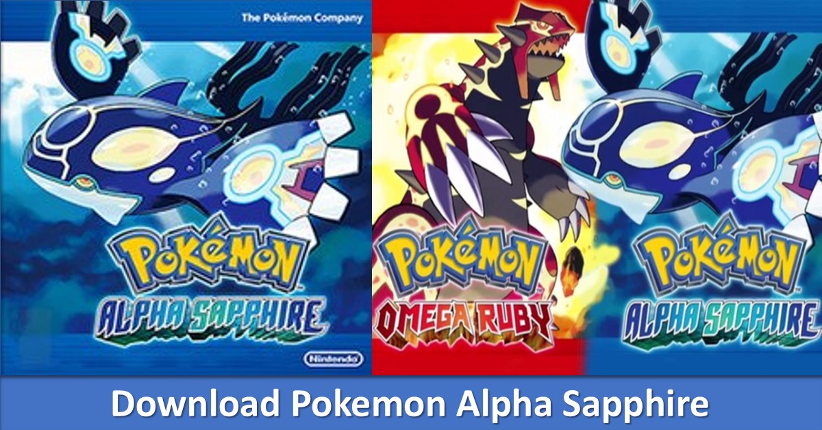 Download Pokemon Alpha Sapphire TechBanget