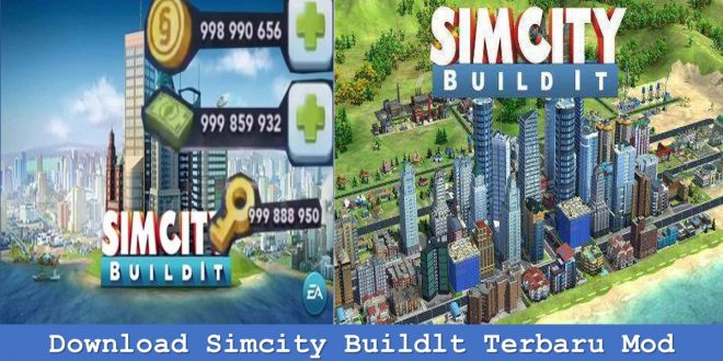 Download Simcity Buildlt Terbaru Mod