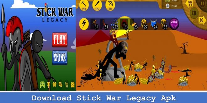 Download Stick War Legacy Apk