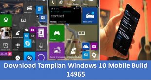 Download Tampilan Windows 10 Mobile Build 14965
