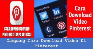 Gampang Cara Download Video Di Pinterest