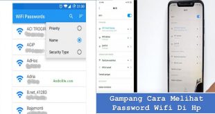 Gampang Cara Melihat Password Wifi Di Hp